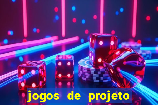 jogos de projeto de vida